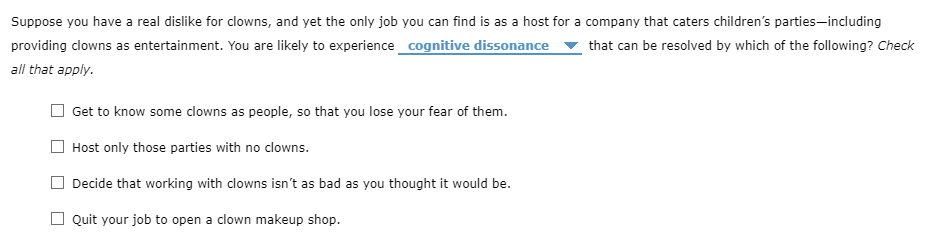 Solved Suppose you have a real dislike for clowns, and yet | Chegg.com