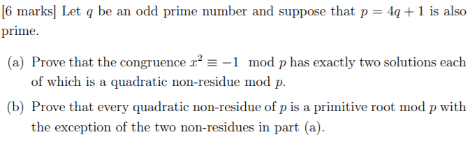 Solved It is q being prime and p=4q+1 also being prime if | Chegg.com