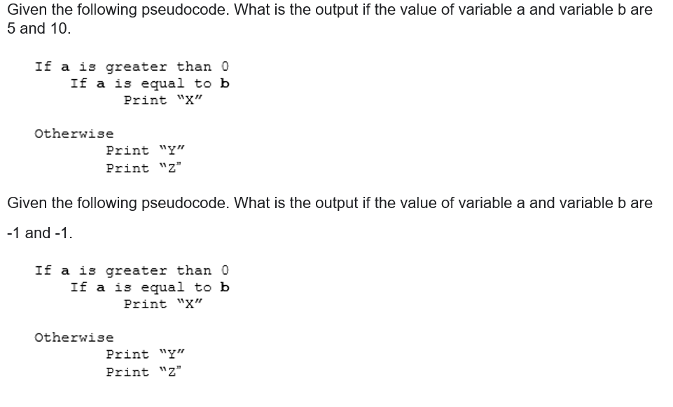 Solved Given The Following Pseudocode. What Is The Output If | Chegg.com