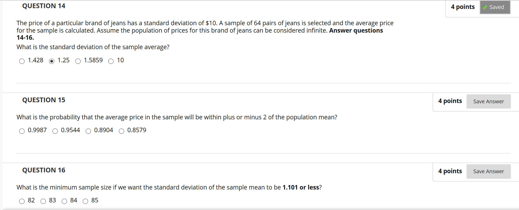 Solved QUESTION 14 4 points Saved The price of a | Chegg.com