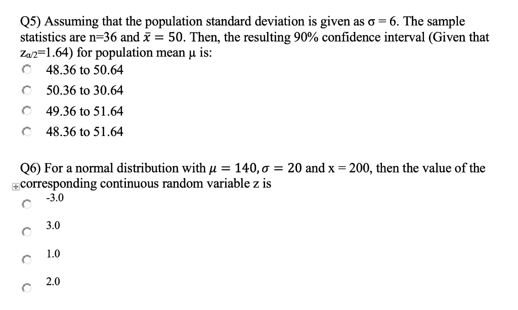 Solved Q5) Assuming that the population standard deviation | Chegg.com