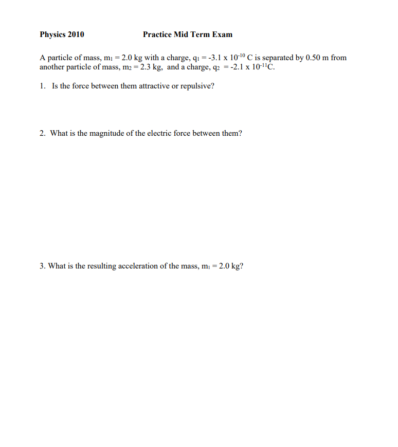 Solved Physics 2010 Practice Mid Term Exam A particle of | Chegg.com