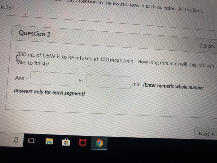 Solved U ply attention to the instructions in each question.