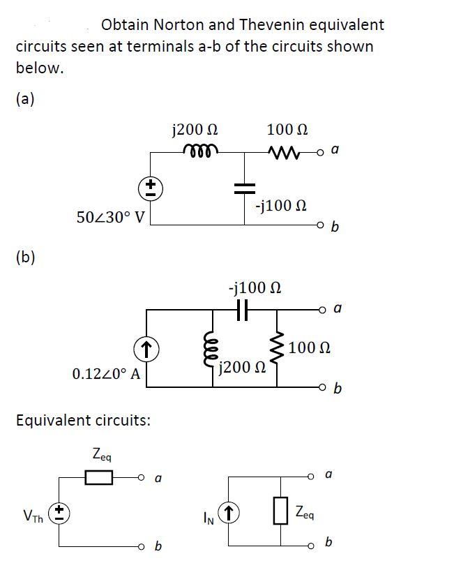 Solved Obtain Norton And Thevenin Equivalent Circuits Seen | Chegg.com