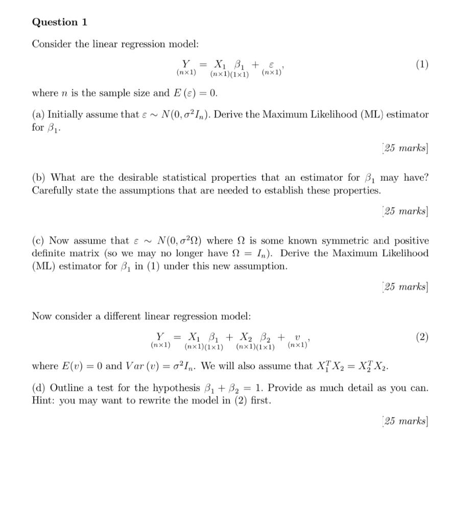 Solved Question 1 Consider the linear regression model: Y = | Chegg.com