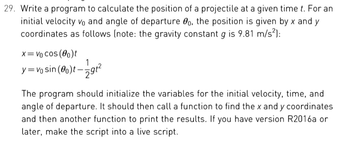 Solved 29. Write a program to calculate the position of a | Chegg.com