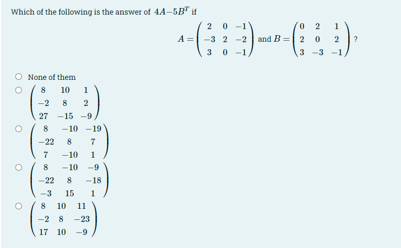 Solved Which Of The Following Is The Answer Of 4a 5bt If 1 A Chegg Com