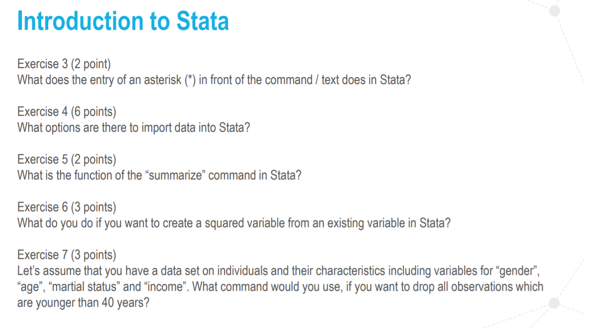 Solved Introduction to Stata Exercise 3 (2 point) What does | Chegg.com