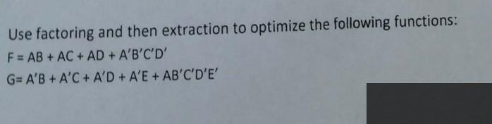 Solved Use Factoring And Then Extraction To Optimize The | Chegg.com