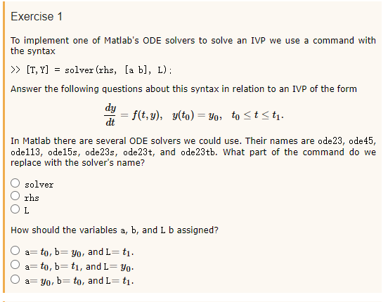 Solved Exercise 1 To implement one of Matlab's ODE solvers | Chegg.com