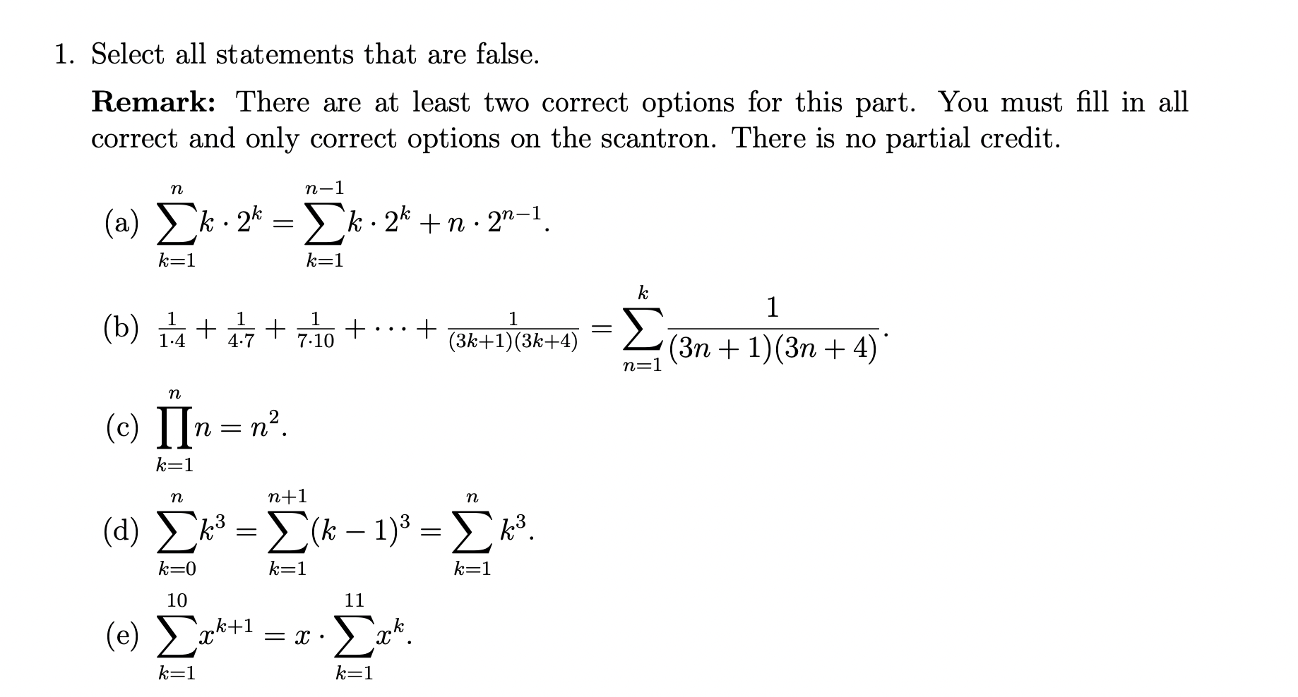 Solved 1. Select all statements that are false. Remark: | Chegg.com