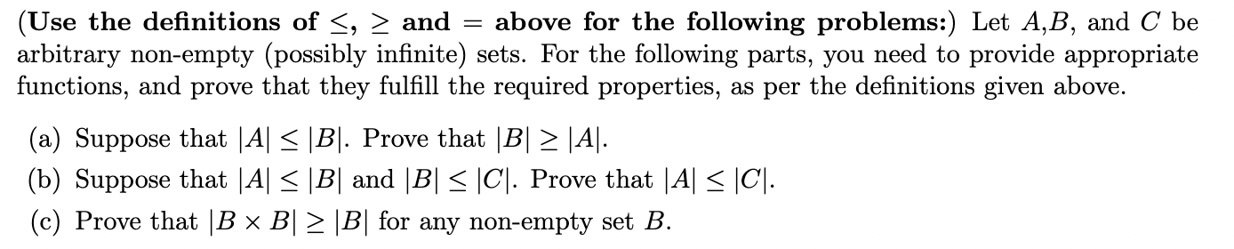 Solved (Use The Definitions Of ≤,≥ And = Above For The | Chegg.com