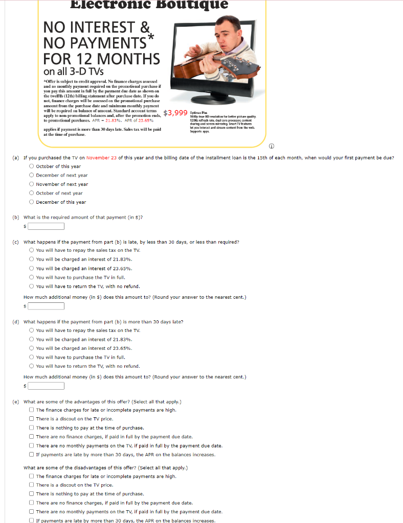 Solved Electronse idutique NO INTEREST \& NO PAYMENTS * FOR