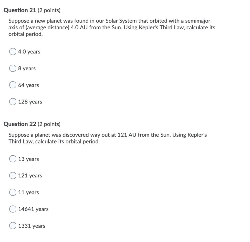 Solved Question 21 (2 points) Suppose a new planet was found | Chegg.com