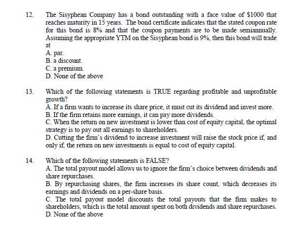 Solved 12 13 The Sisyphean Company has a bond outstanding Chegg com