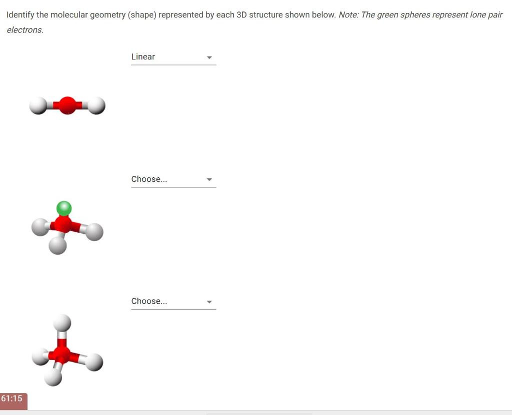Solved Identify the molecular geometry (shape) represented