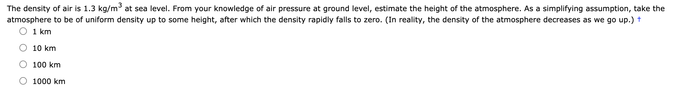 Solved The density of air is 1.3 kg/m3 at sea level. From | Chegg.com