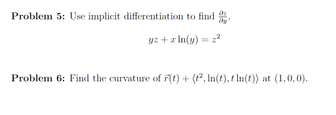 Solved Problem 5: Use implicit differentiation to find ∂y∂z. | Chegg.com