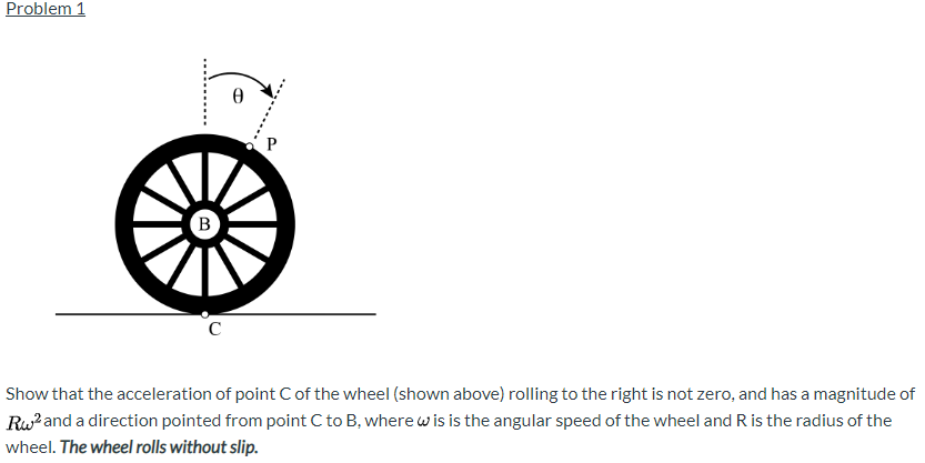 Point On Wheel Rotation And Translation Example Problem Solved Problem 1 0 P B C Show that the acceleration of point | Chegg.com