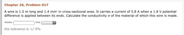 Solved Chapter 26, Problem 017 A wire is 1.5 m long and 1.4 | Chegg.com