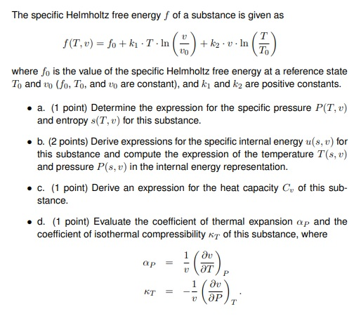 The Specific Helmholtz Free Energy F Of A Substance | Chegg.com