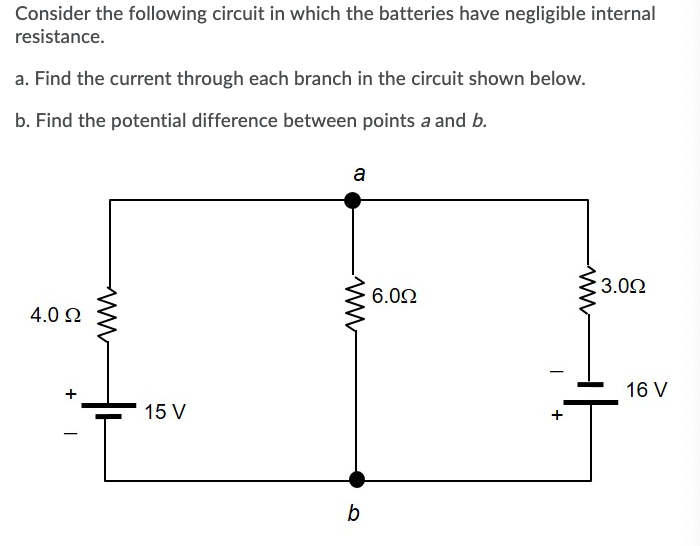 Solved Consider the following circuit in which the batteries | Chegg.com