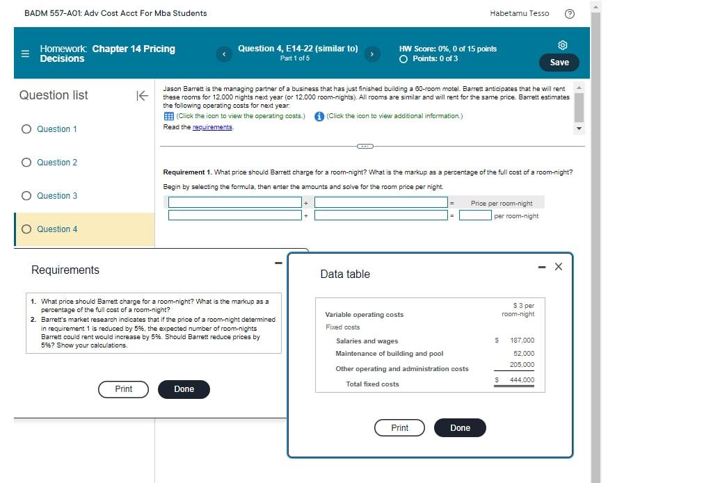 BADM 557-AO1: Adv Cost Acct For Mba Students Habetamu | Chegg.com