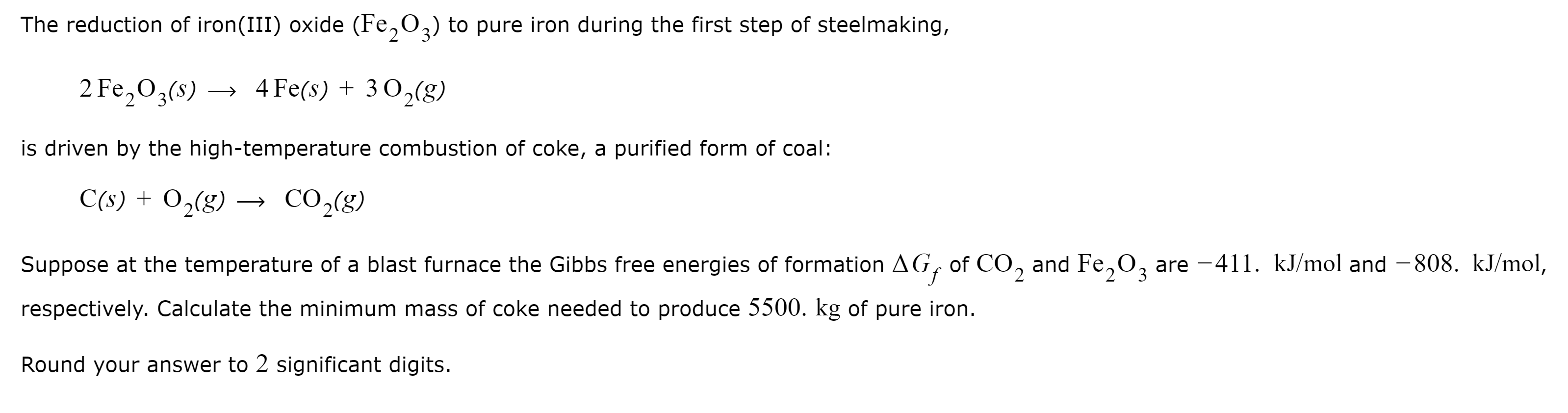 Solved The Reduction Of Iron(III) Oxide (Fe,0z) To Pure Iron | Chegg.com