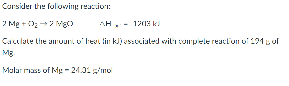 Solved Consider the following reaction: 2 Mg + O2 → 2 Mgo AH | Chegg.com