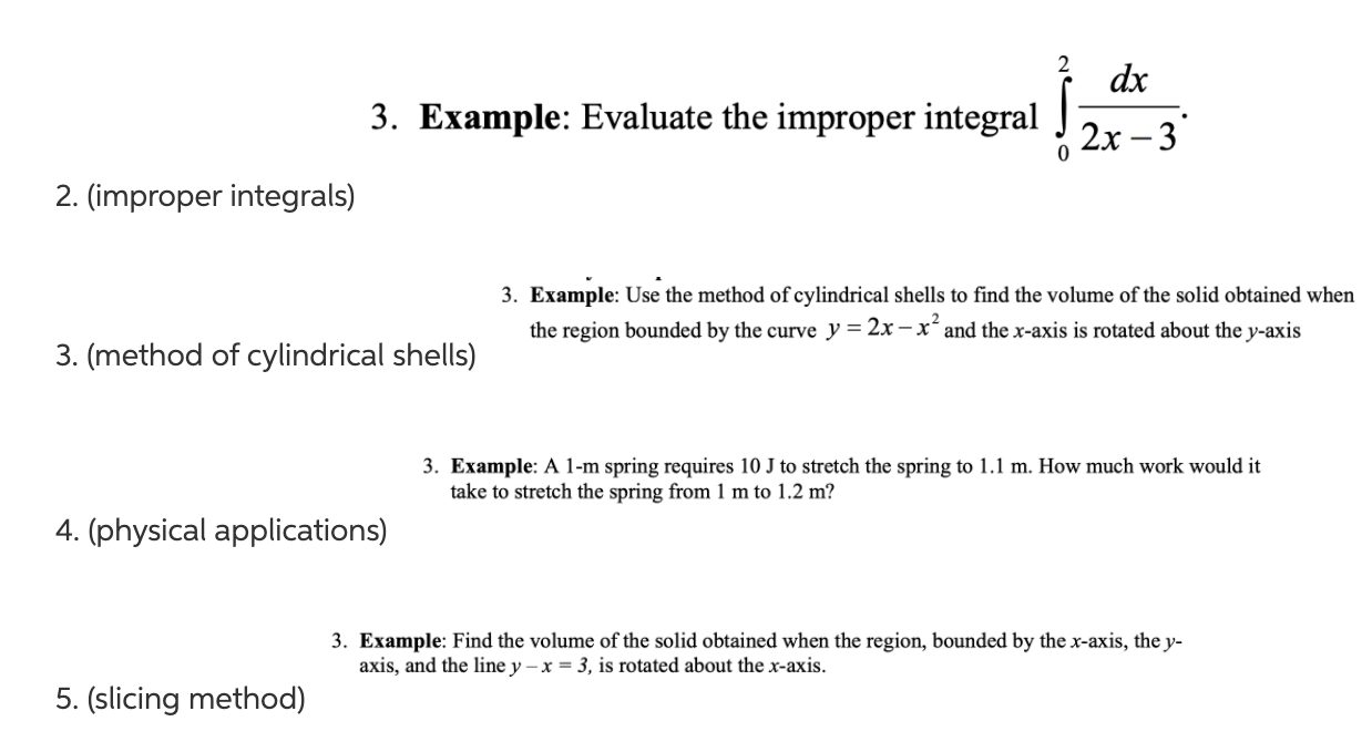 Solved dx 3. Example: Evaluate the improper integral 2x – 3 | Chegg.com