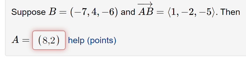 Solved Suppose B = (-7, 4, −6) And AB = (1, −2, −5). Then A | Chegg.com