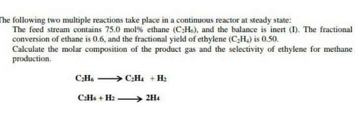 Solved The following two multiple reactions take place in a | Chegg.com