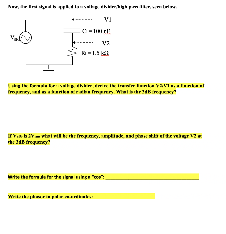 Solved Now, the first signal is applied to a voltage | Chegg.com