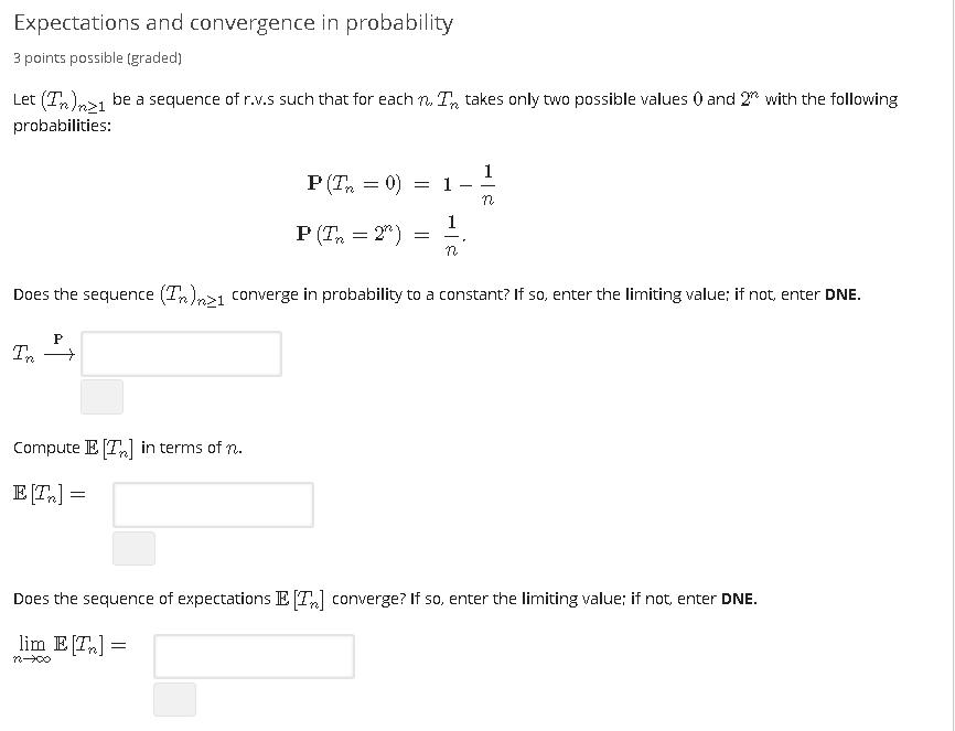 Solved Expectations and convergence in probability 3 points | Chegg.com
