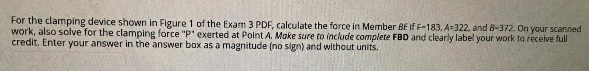 Solved For the clamping device shown in Figure 1 of the Exam | Chegg.com