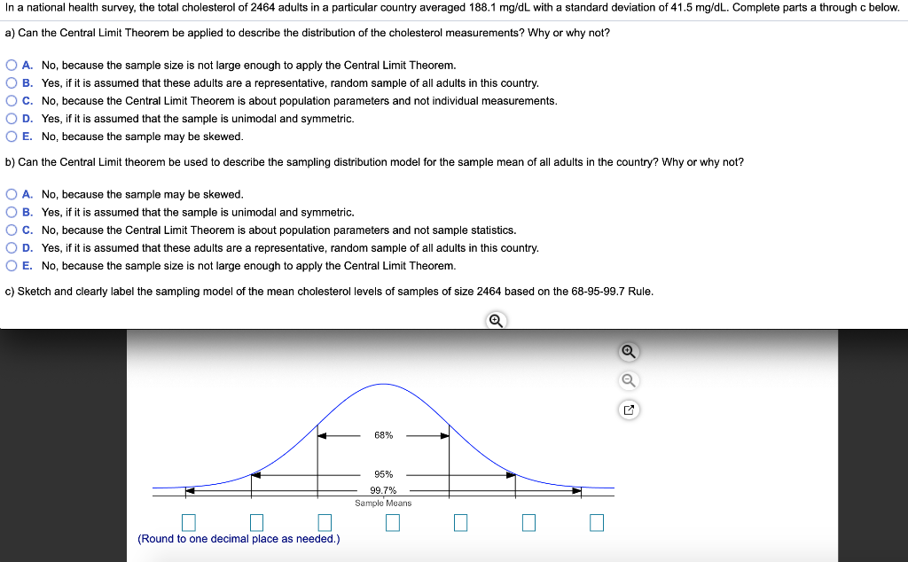 Solved In a national health survey, the total cholesterol of