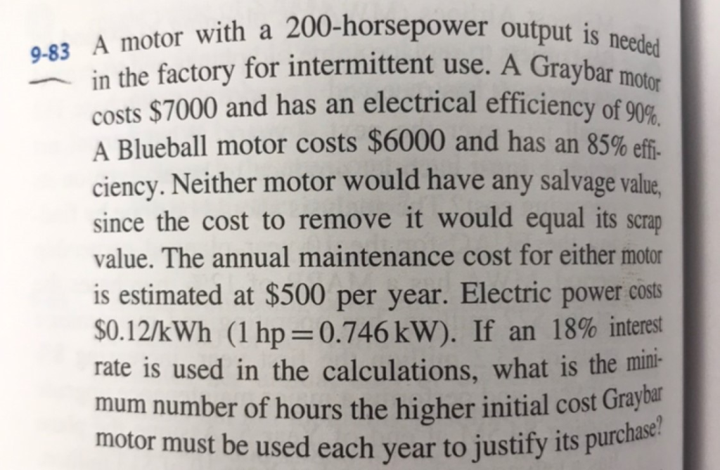 Solved 983 A motor with a 200horsepower output is needed