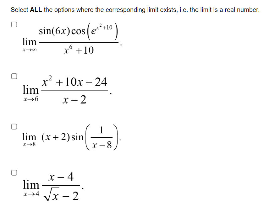 Solved Select ALL the options where the corresponding limit | Chegg.com