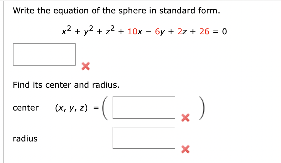 Solved Write the equation of the sphere in standard | Chegg.com