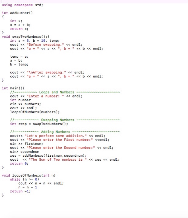 Solved using namespace std; int addNumber) int x; x=a+b; | Chegg.com
