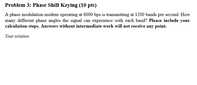 Solved Problem 3: Phase Shift Keying (10 pts) A phase | Chegg.com