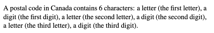 Solved A postal code in Canada contains 6 characters: a | Chegg.com