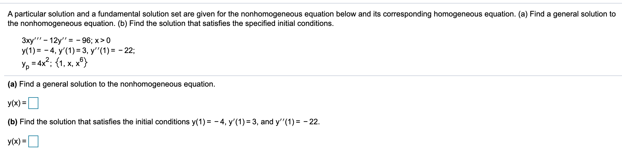 Solved A particular solution and a fundamental solution set | Chegg.com