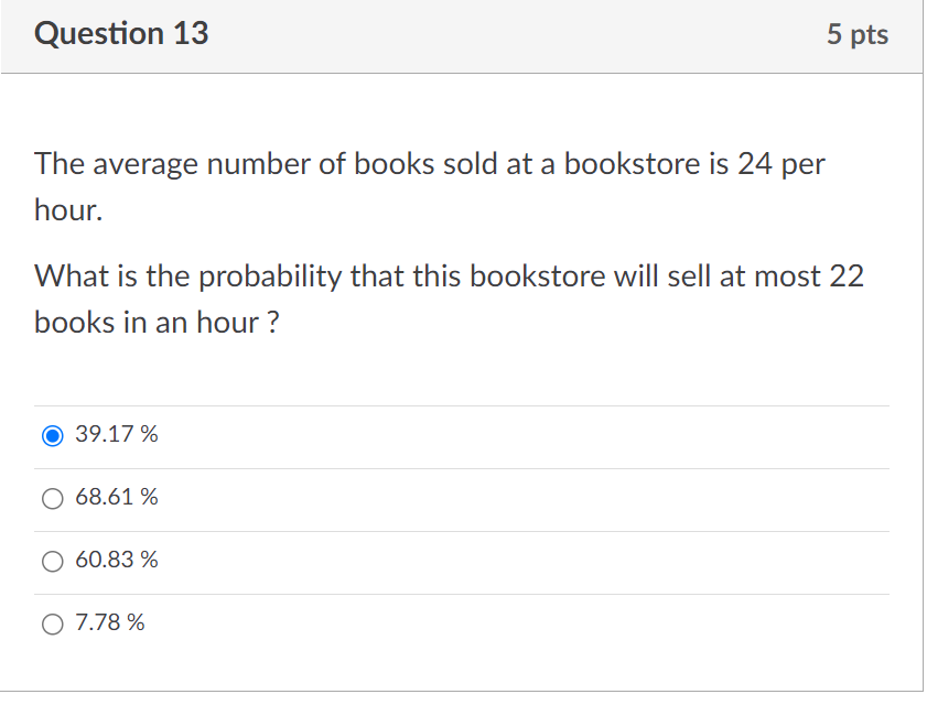 Solved The average number of books sold at a bookstore is 24