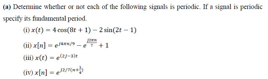 Solved (a) Determine whether or not each of the following | Chegg.com