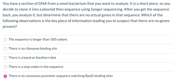 Solved You have a section of DNA from a novel bacterium that | Chegg.com