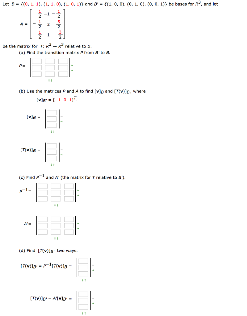 Solved Let B- ((o, 1, 1), (1, 1, 0), (1, O, 1)> And B' - | Chegg.com