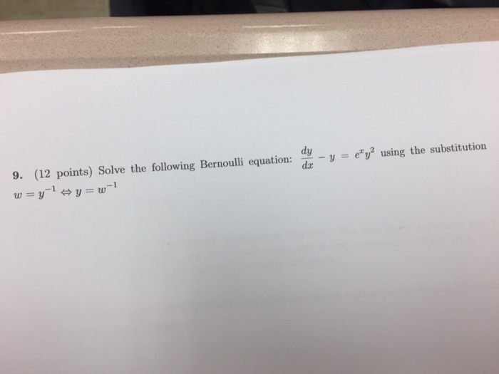 Solved Solve the following Bernoulli equation: dy/dx - y = | Chegg.com