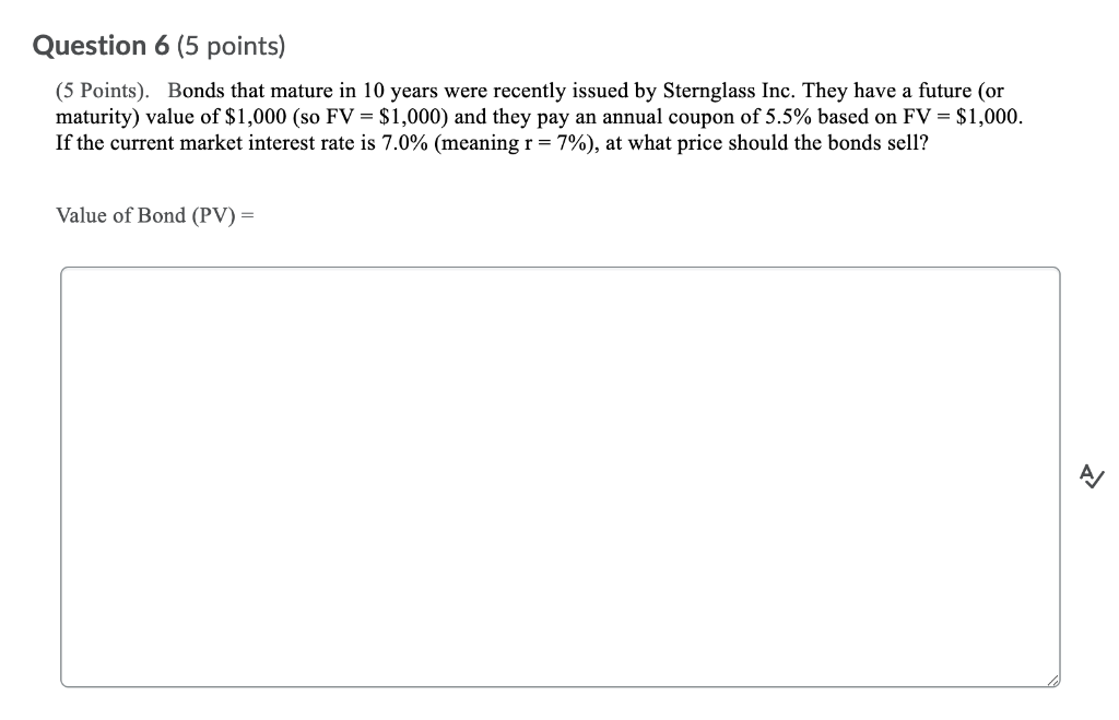 Solved Question 6 5 Points 5 Points Bonds That Mature 3395