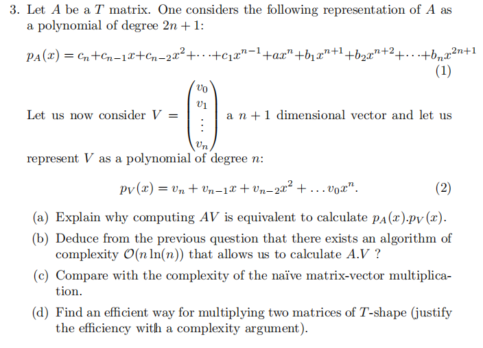 Solved 3 Let A Be A T Matrix One Considers The Followin Chegg Com